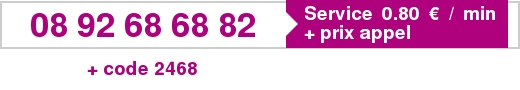 08 92 68 68 82, service 0,80 € / min + prix appel, plus le code 2468